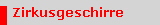 Zirkusgeschirre